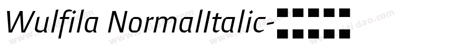 Wulfila NormalItalic字体转换